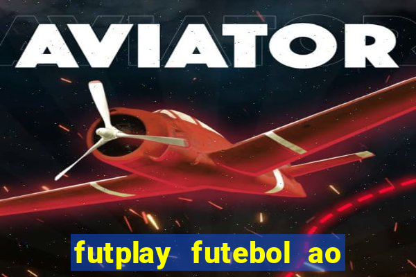 futplay futebol ao vivo apk